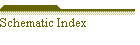 Schematic Index